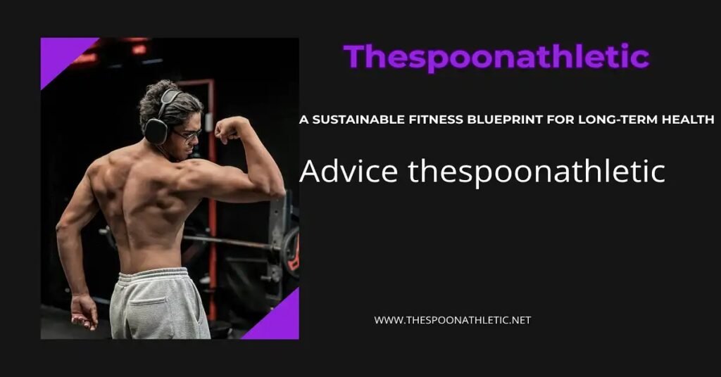 advice thespoonathletic