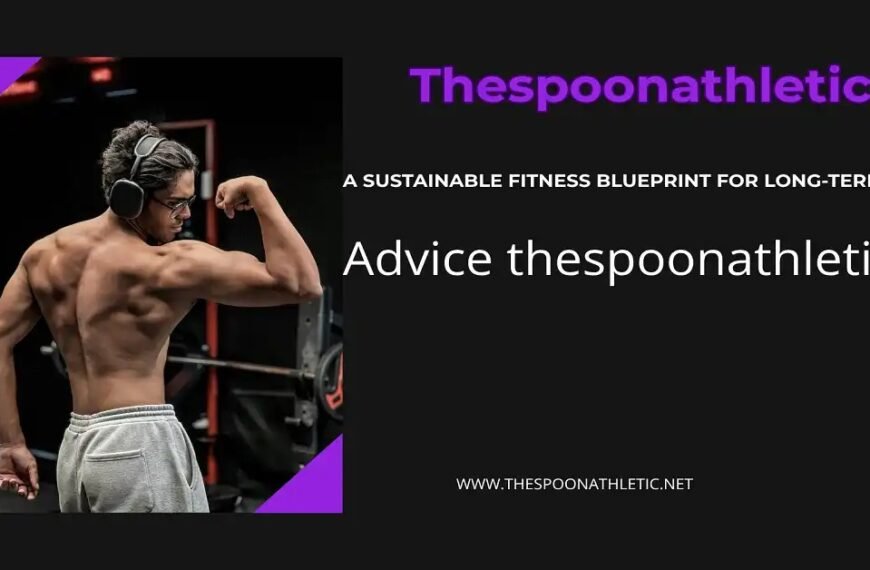 advice thespoonathletic